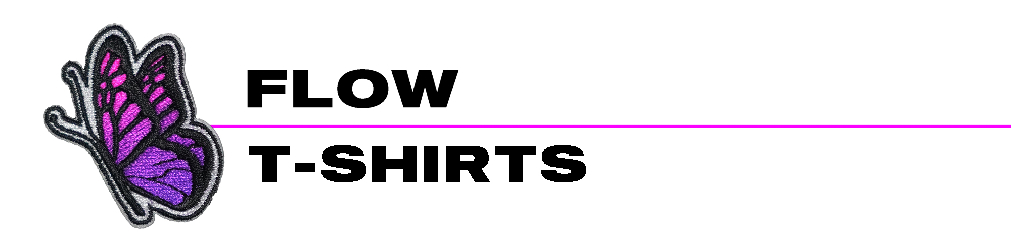 Flow T-Shirts Header
